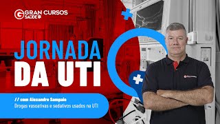 Jornada da UTI  Dia 2  Drogas vasoativas e sedativos usados na UTI com Alexandre Sampaio [upl. by Trini]