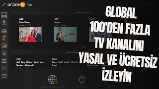 DÜNYADAN 100DEN FAZLA TV KANALINI ÜCRETSİZ VE YASAL İZLEYİN [upl. by Tertias]