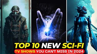 OMG These 10 NEW SciFi Series Are Breaking All the RULES  Best SERIES To Watch In 2024 [upl. by Bekelja159]