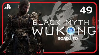 BLACK MYTH WUKONG ❑ 49 – STONE MONKEY amp BROKEN SHELL ❌Road 2 Platinum❌ PS5 FULL GAMEplay Walkthrough [upl. by Hsu]