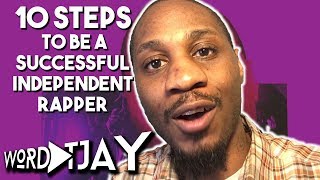 How to Be A Successful Independent Rapper [upl. by Nabois241]