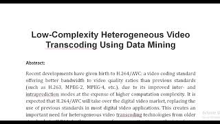 Low Complexity Heterogeneous Video Transcoding Using Data Mining [upl. by Irpak82]