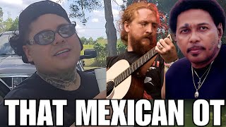 That Mexican OT Talks Tyler Childers Aaron Neville amp Growing Up In Bay City Texas [upl. by Kaule]