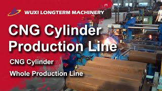 CNG Cylinder Production Line [upl. by Forster837]