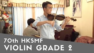 70th HKSMF 校際音樂節 Violin Grade 2  Petite Bourree by Jonathan Law [upl. by Padget]