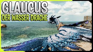 Der Unterwasser Drache Glaucus  Ascended Mod Vorstellung Draconis Glaucus [upl. by Cassella412]