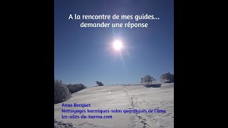 Demander une réponse à mes guides [upl. by Eatnad672]