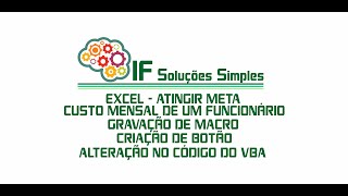 Excel  VBA  Atingir Meta  Recurso e Gravação de Macro [upl. by Cello]