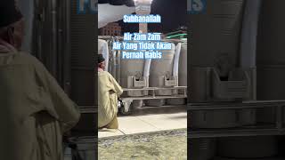 Air Zam Zam air zamzam madina masjidnabawi arab water segar fresh sehat berkah viralvideo [upl. by Ylim]