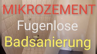 MIKROZEMENT  Fugenlose Badsanierung [upl. by Eidurt]