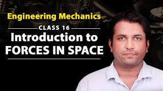 Introduction to Forces in Space  Forces in Space  Engineering Mechanics [upl. by Kolnick437]