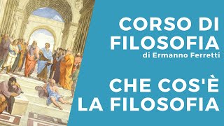 Che cosè la filosofia [upl. by Yerffoeg]