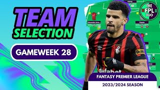 FPL TEAM SELECTION DOUBLE GAMEWEEK 28  FANTASY PREMIER LEAGUE 202324 TIPS [upl. by Quintin]