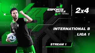 20241203  International B and Liga 1 EFootball ESportsBattle Stream 1 [upl. by Snashall666]