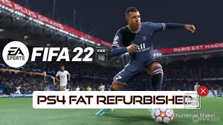 FIFA 22  PS4 FAT GAMEPLAY [upl. by Drescher608]