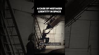 A Case of Mistaken ldentity in Space History Shorts [upl. by Imeon]