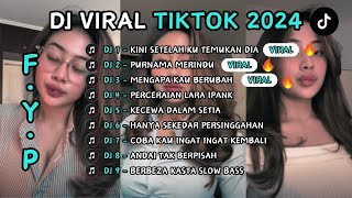 DJ TIKTOK VIRAL 2024  SETELAH KU TEMUKAN DIA FULL SLOW BASS JEDAG JEDUG REMIX TEMAN JALAN ASIK [upl. by Bannister819]