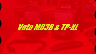 Veto MB3B amp TPXL [upl. by Noelle]