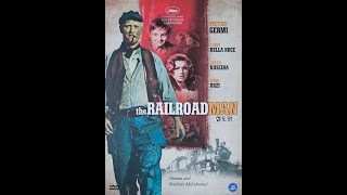 Il Ferroviere Railroad Man 1956 with English subtitles  Directed by Pietro Germi [upl. by Atikahc]