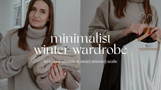 Minimalist winter wardrobe ✨ Przegląd mojej szafy na sezon zimowy [upl. by Goldenberg]