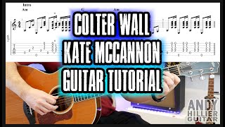 How to play Colter Wall Kate McCannon Guitar Tutorial [upl. by Nai327]