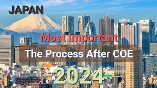 japan  The Process After COE  Most Important  2024 [upl. by Pond]