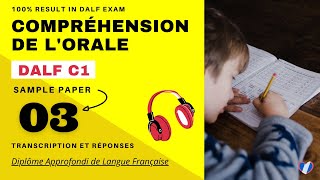 DALF C1  Compréhension de lorale No 03  DALF C1 Listening Practice Test Online [upl. by Nagrom]