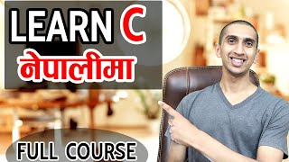 C Programming Full Course In Nepali  New Course [upl. by Holmes]