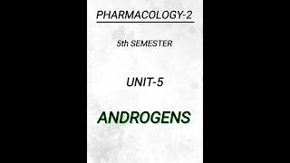 Pharmacology25th semUnit5ANDROGENS pharmacy pharmacynotes shortsvideo shorts [upl. by Behn]