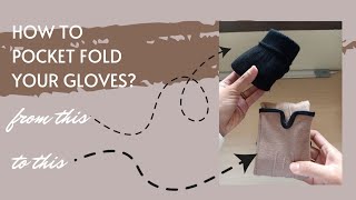 How to pocket fold gloves lifehacks [upl. by Wilden819]