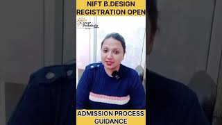 NIFT BDESIGN REG OPEN 🔥🔥 ADMISSION PROCESS ampGUIDANCE niftadmission bdes afd bachelorofarts [upl. by Rollecnahc988]