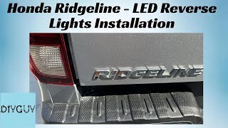 2017 Honda Ridgeline LED reverse lights installation [upl. by Camilla]