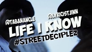 L Jinny ft Tabanacle  Life I Know  Street Deciplez [upl. by Murvyn]