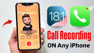 iOS 18  How to Enable Call Recording on any iPhone XR XS 11 12 13 14 [upl. by Jorge203]