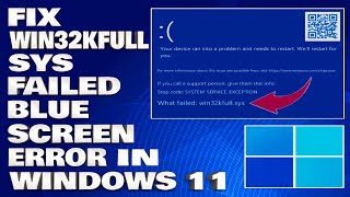 How To Fix Win32kfullsys Failed Blue Screen Error in Windows 1110 Solution [upl. by Htebharas859]