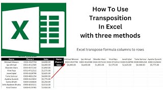 How To Use Transposition in excel with three methods [upl. by Selhorst750]