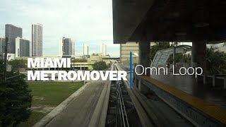 Miami Metromover Omni Loop Cab Ride [upl. by Garlinda127]