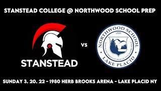 NORTHWOOD SCHOOL PREP  SENIOR GAME  MARCH 2022 v Stanstead College [upl. by Elihu]