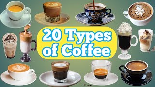 Types of coffee in the world  Coffee  Coffee types explained  Types of coffee  Coffee name list [upl. by Masson607]