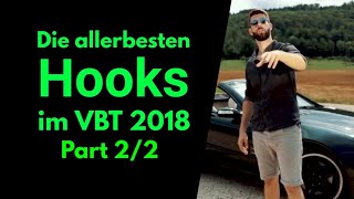 Die allerbesten Hooks im VBT 2018  Part 2 [upl. by Navy893]