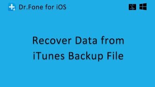 Wondershare DrFone  Recovery Data from iTunes Backup File [upl. by Redmund]