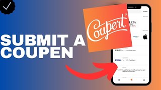 How to submit a coupon in the Coupert app [upl. by Abehshtab]