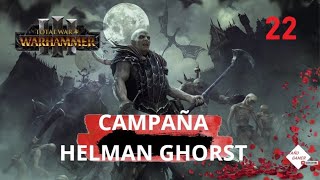 TOTAL WAR WARHAMMER 3  Campaña Helman Ghorts muy difícil  UN ENANO CON HORAS CONTADAS 22 [upl. by Aili]