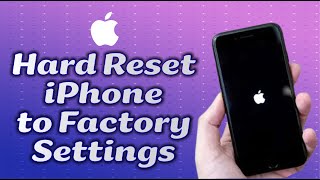 How to Hard Reset iPhone to Factory Settings [upl. by Gemma311]