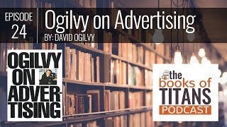 24 Ogilvy on Advertising by David Ogilvy [upl. by Ettenaej]