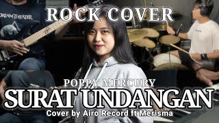 Surat Undangan  Poppy Mercury  ROCK Cover by Airo Record ft Merisma [upl. by Navillus]