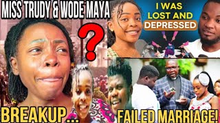 WODE Maya amp Miss Trudy BREAK Up “I cry a lot depression challenges in my marriage with wode maya” [upl. by Annayoj]