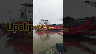 ferry upslip [upl. by Alolomo]