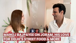 Manoj Bajpayee On Joram The Family Man Season 3  Love For Delhis Street Food And More  Exclusive [upl. by Margery]