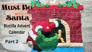 Bucilla Advent Calendar  Must Be Santa Part 26 [upl. by Agbogla]